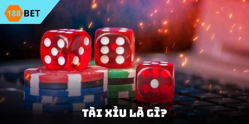 tài xỉu là gì
