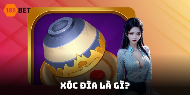 xóc đĩa là gì